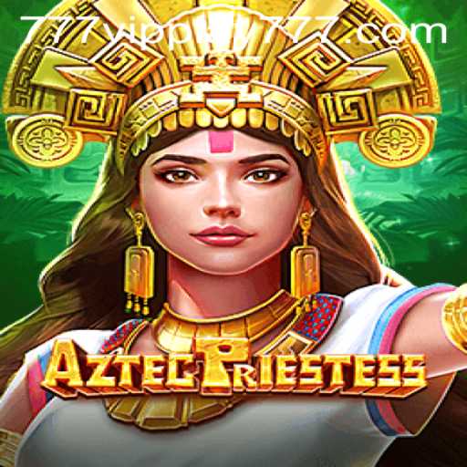 Discover the Enchanting World of AztecPriestess: Unleash the Adventure