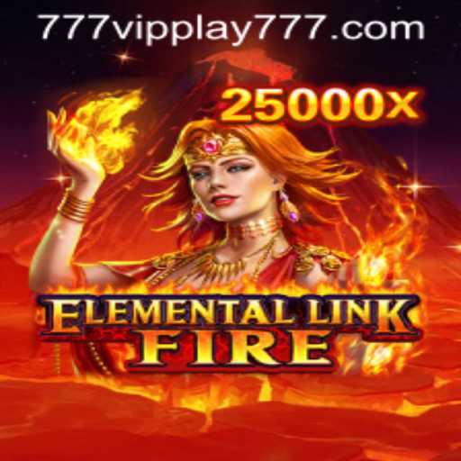 Exploring the Thrills of ElementalLinkFire with VIPPlay777