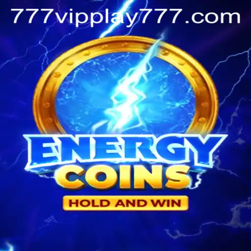 EnergyCoins Adventures: An Insight into the World of VIPPlay777