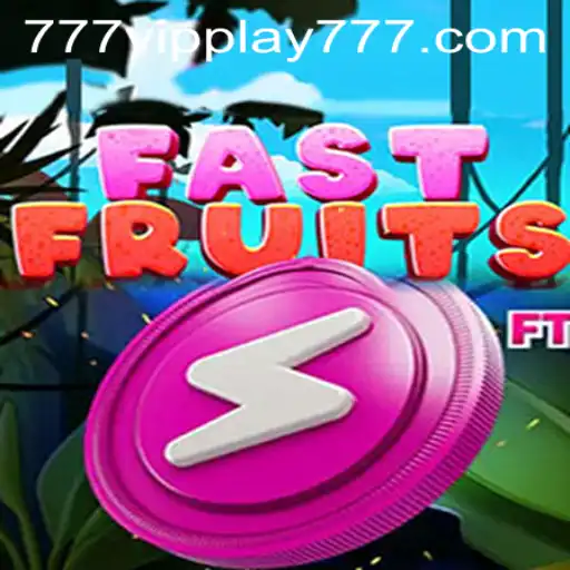 Experience the Thrill of FastFruits: A Game-Changing Adventure with VIPPlay777