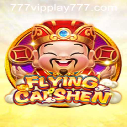 Discover the Excitement of FlyingCaiShen: An In-Depth Look at the Game and Experience with VIPPlay777
