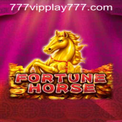 Uncover the Thrills of FortuneHorse with VIPPlay777