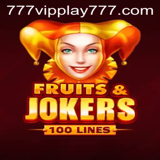 Exploring the Exciting World of FruitsAndJokers100 and VIPPlay777