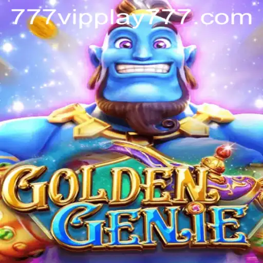 Unveiling the Magic of GOLDENGENIE and the Thrill of VIPPlay777