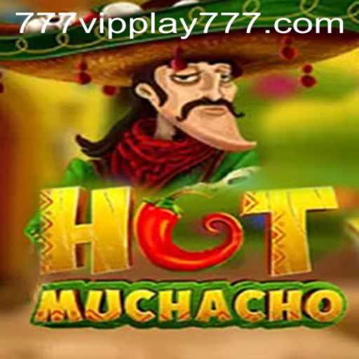 Exploring the Thrilling World of HotMuchacho: A Deep Dive into VIPPlay777
