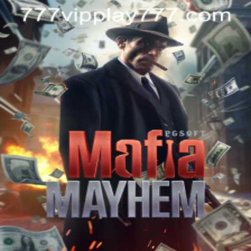 MafiaMayhem: The Ultimate Underworld Experience with VIPPlay777
