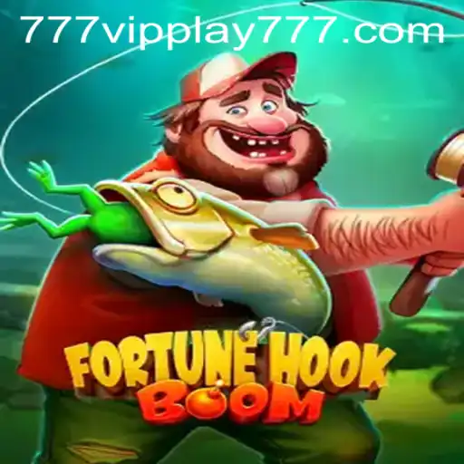 FortuneHookBoom: The Ultimate Gaming Experience with VIPPlay777