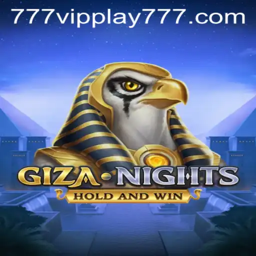 Exploring GizaNights: Dive into VIPPlay777's New Gaming Phenomenon