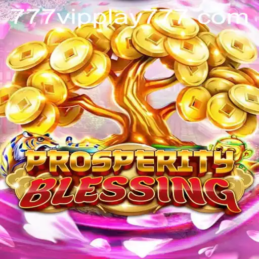 Unveiling ProsperityBlessing: A Journey into the World of VIPPlay777