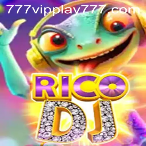 RicoDJ: A New Wave in Interactive Gaming with VIPPlay777
