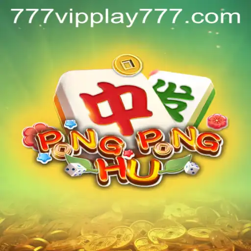 Discover the Thrilling World of PONGPONGHU: An Exclusive Look Through the Lens of VIPPlay777