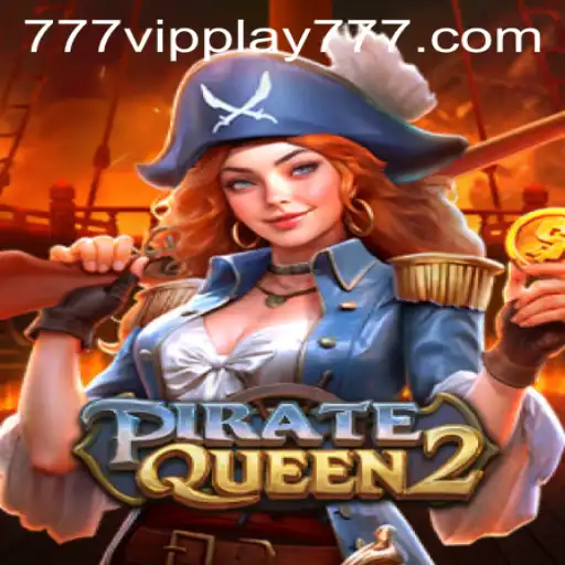 PirateQueen2: Dive into the Adventure with VIPPlay777