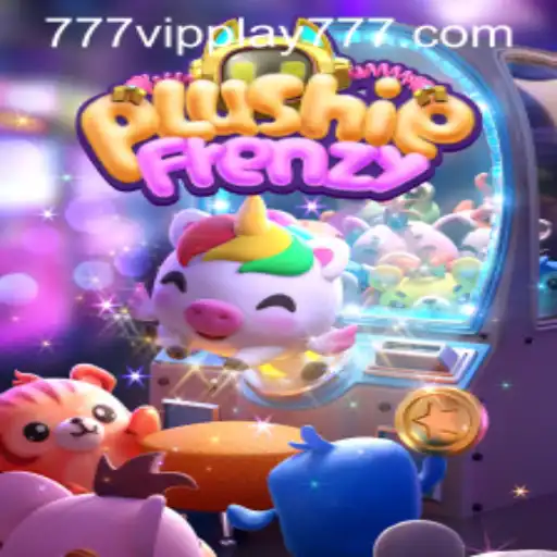 Unleash Fun and Excitement with PlushieFrenzy: A Comprehensive Guide to VIPPlay777's Latest Sensation