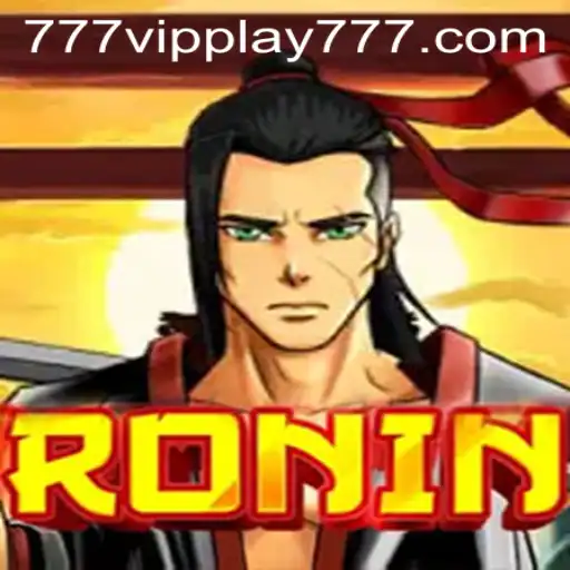 Discover the Thrilling World of Ronin: A Deep Dive into VIPPlay777's Latest Game
