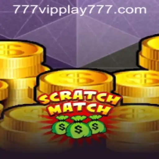 Unveiling the Thrills of ScratchMatch and VIPPlay777