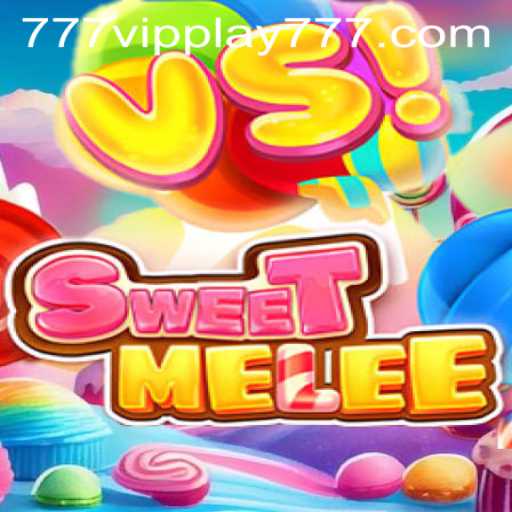 Dive into the Exciting World of SweetMelee with VIPPlay777