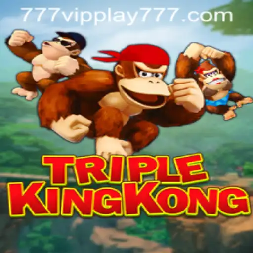 TripleKingKong: A Riveting Gaming Adventure with VIPPlay777